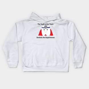 Dentist Super Hero Tooth Funny Kids Hoodie